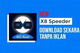 X8 Speeder Tanpa Iklan